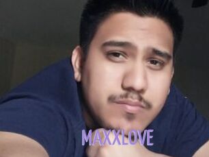 MAXXLOVE