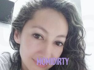 MOMIDIRTY