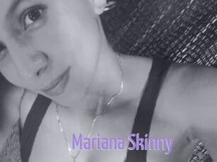 Mariana_Skinny