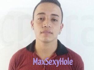 MaxSexyHole