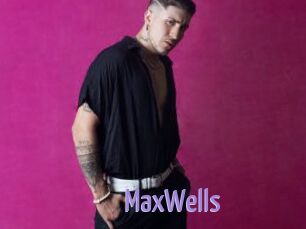 MaxWells