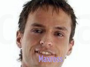 Maxross