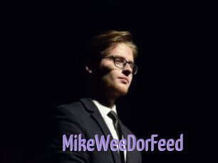 MikeWeeDorFeed