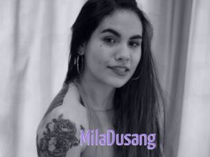 MilaDusang