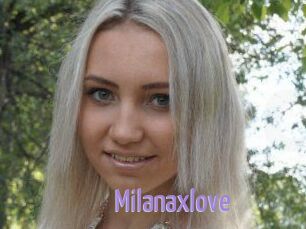 Milanaxlove