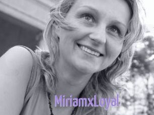 MiriamxLoyal