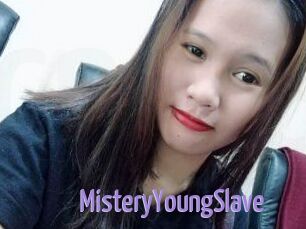 MisteryYoungSlave