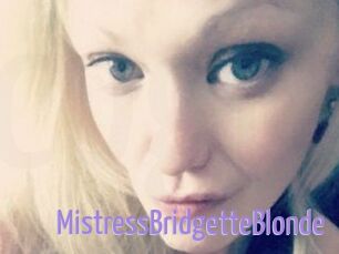 MistressBridgetteBlonde