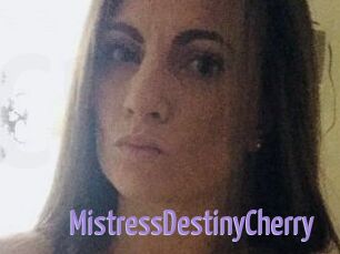 MistressDestinyCherry