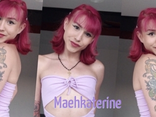 Maehkaterine