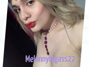 Melannybigass22