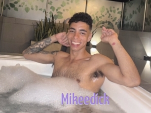 Mikeedick