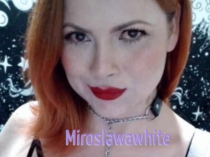 Miroslawawhite