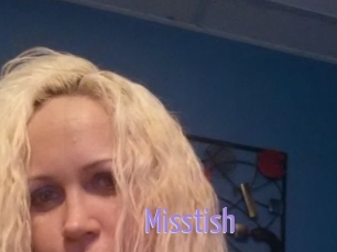 Misstish