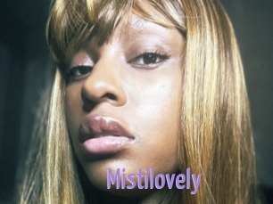 Mistilovely