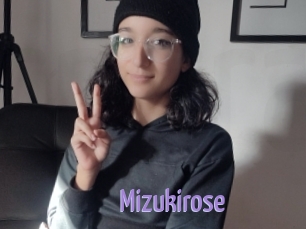 Mizukirose