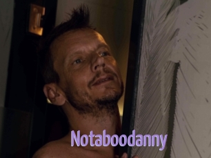 Notaboodanny