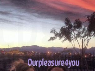 Ourpleasure4you