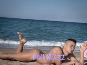 PAULSEX22