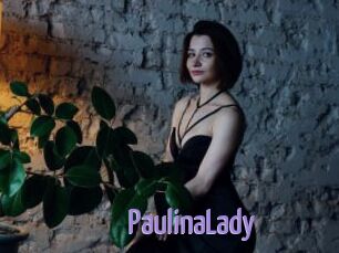 PaulinaLady