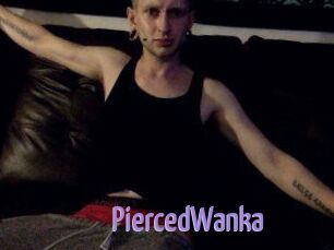 PiercedWanka