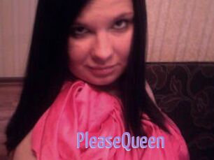 PleaseQueen