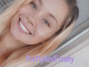 PrettyAndFreaky