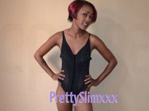 PrettySlimxxx