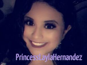 PrincessLaylaHernandez