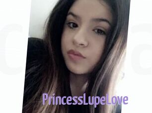 PrincessLupeLove