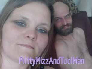 PrittyMizzAndToolMan