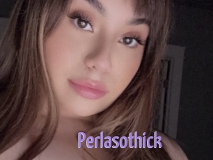 Perlasothick