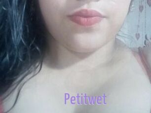 Petitwet