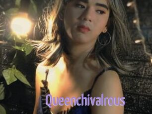 Queenchivalrous