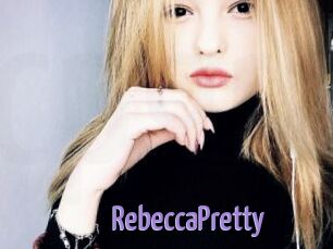 RebeccaPretty