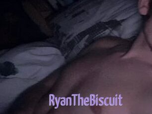 RyanTheBiscuit