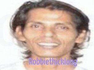 Robbiethicklong