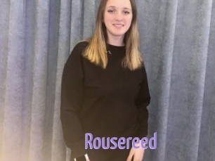 Rousereed