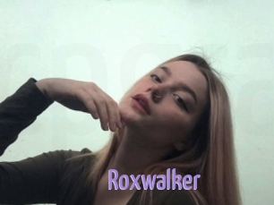 Roxwalker