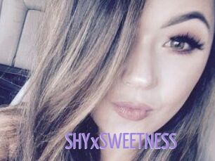 SHYxSWEETNESS