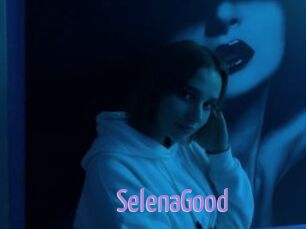 SelenaGood