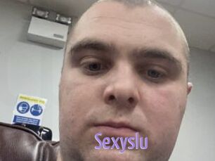 Sexyslu