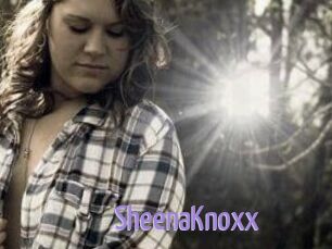 SheenaKnoxx