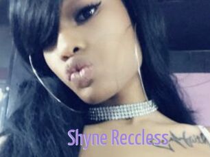 Shyne_Reccless