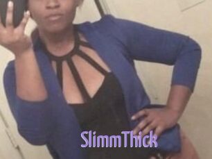 SlimmThick