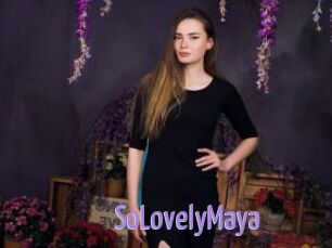 SoLovelyMaya