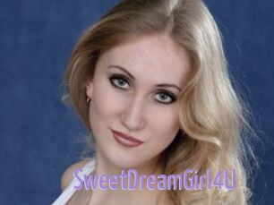 SweetDreamGirl4U