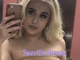 SweetDruDreamz