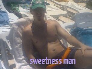 _sweetness_man