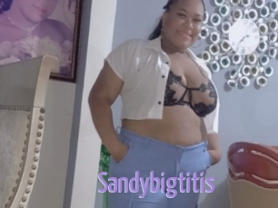 Sandybigtitis